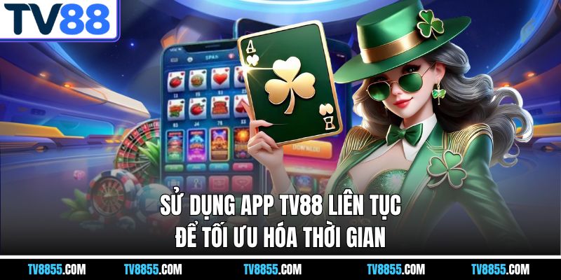 ưu điểm khi tải app tv88 ưu điểm khi tải app tv88